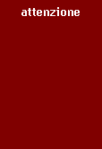 Casella di testo: attenzione